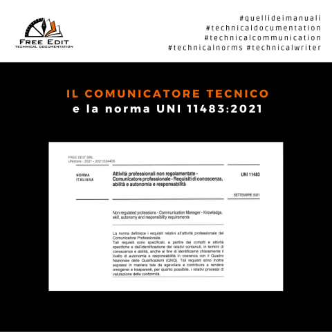 IL COMUNICATORE TECNICO E LA NORMA UNI 11483:2021 