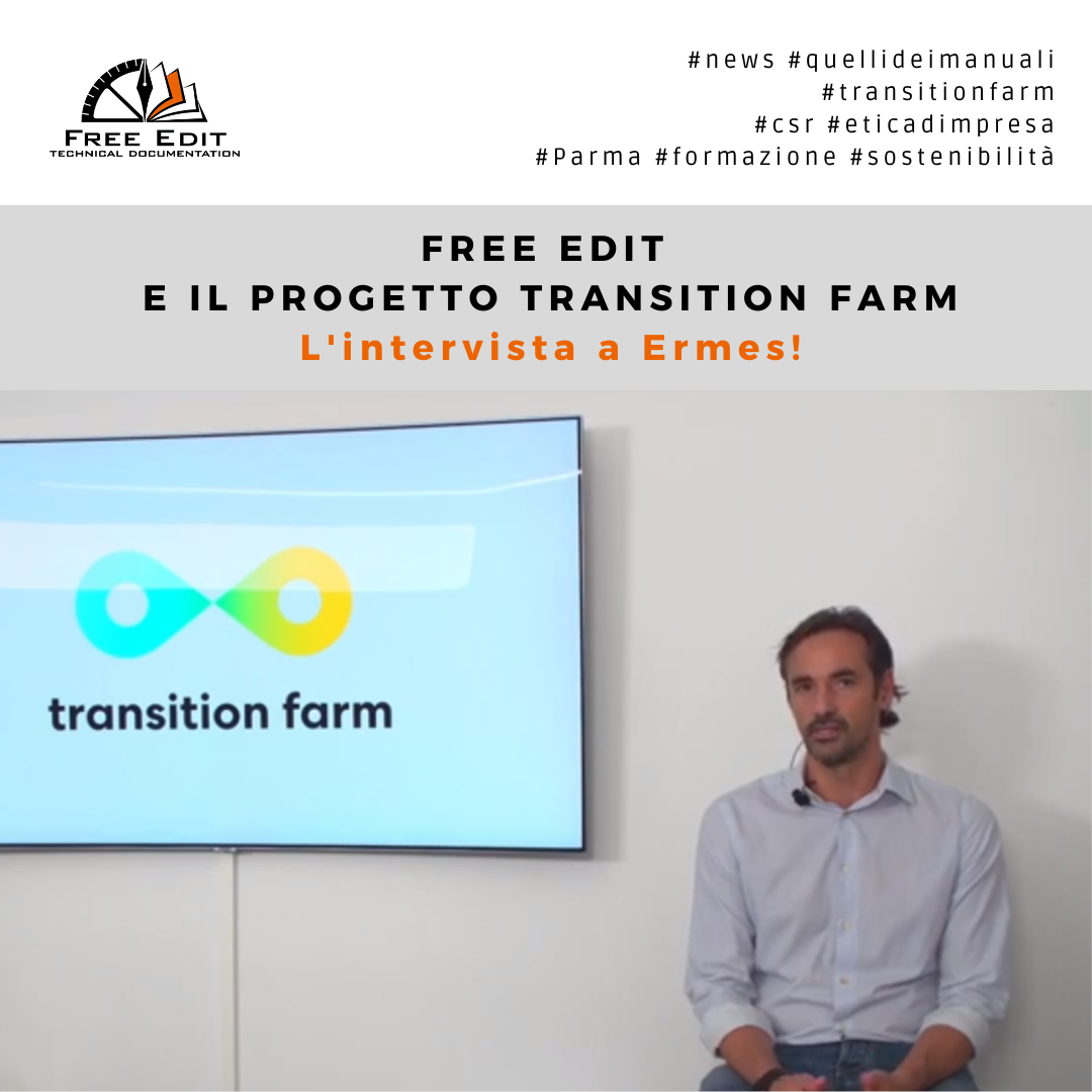 FREE EDIT E IL PROGETTO TRANSITION FARM: L’INTERVISTA A ERMES!  