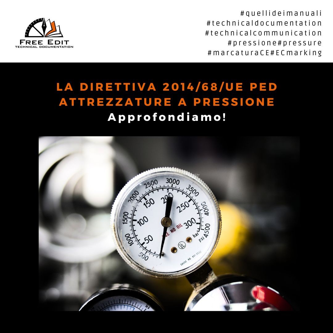 LA DIRETTIVA 201468UE PED - APPROFONDIAMO