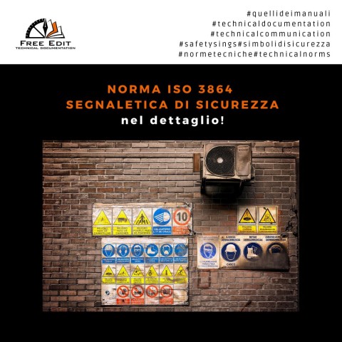 NORMA ISO 3864 - SEGNALETICA DI SICUREZZA - NEL DETTAGLIO