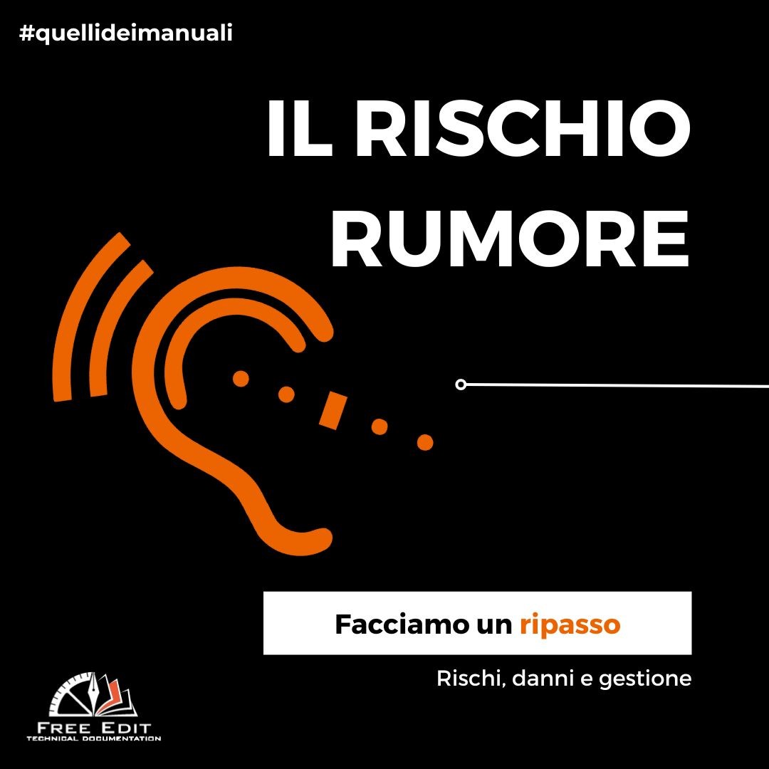 IL RISCHIO RUMORE - FACCIAMO UN RIPASSO