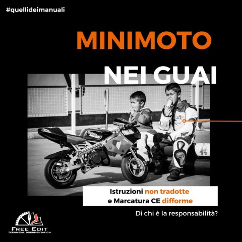 ISTRUZIONI NON TRADOTTE E MARCATURA CE DIFFORME - MINIMOTO NEI GUAI