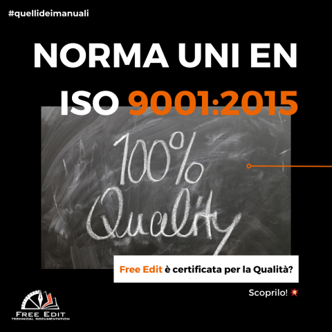 NORMA UNI EN ISO 9001:2015 - Free Edit è certificata per la qualità