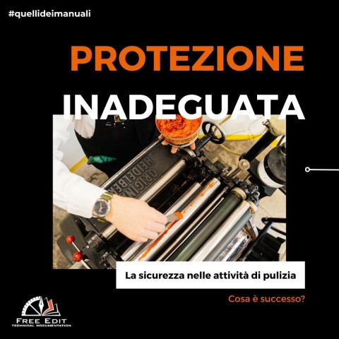 PROTEZIONE INADEGUATA - INFORTUNIO DURANTE LA PULIZIA