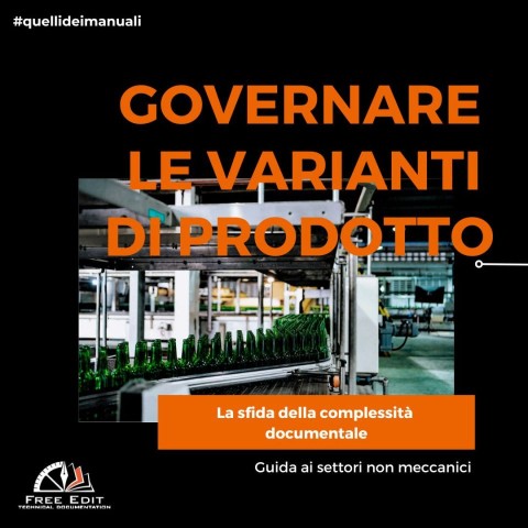 GOVERNARE LE VARIANTI DI PRODOTTO: LA SFIDA DELLA COMPLESSITÀ DOCUMENTALE