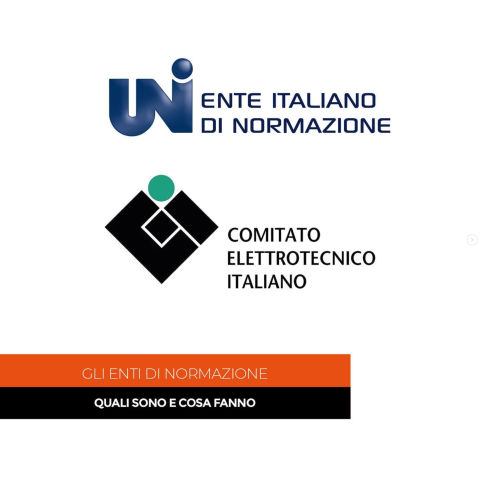 GLI ENTI DI NORMAZIONE: QUALI SONO E COSA FANNO