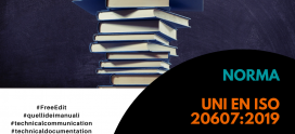 NORMA UNI EN ISO 20607:2019 – PRINCIPI DI REDAZIONE DEL MANUALE DI ISTRUZIONI