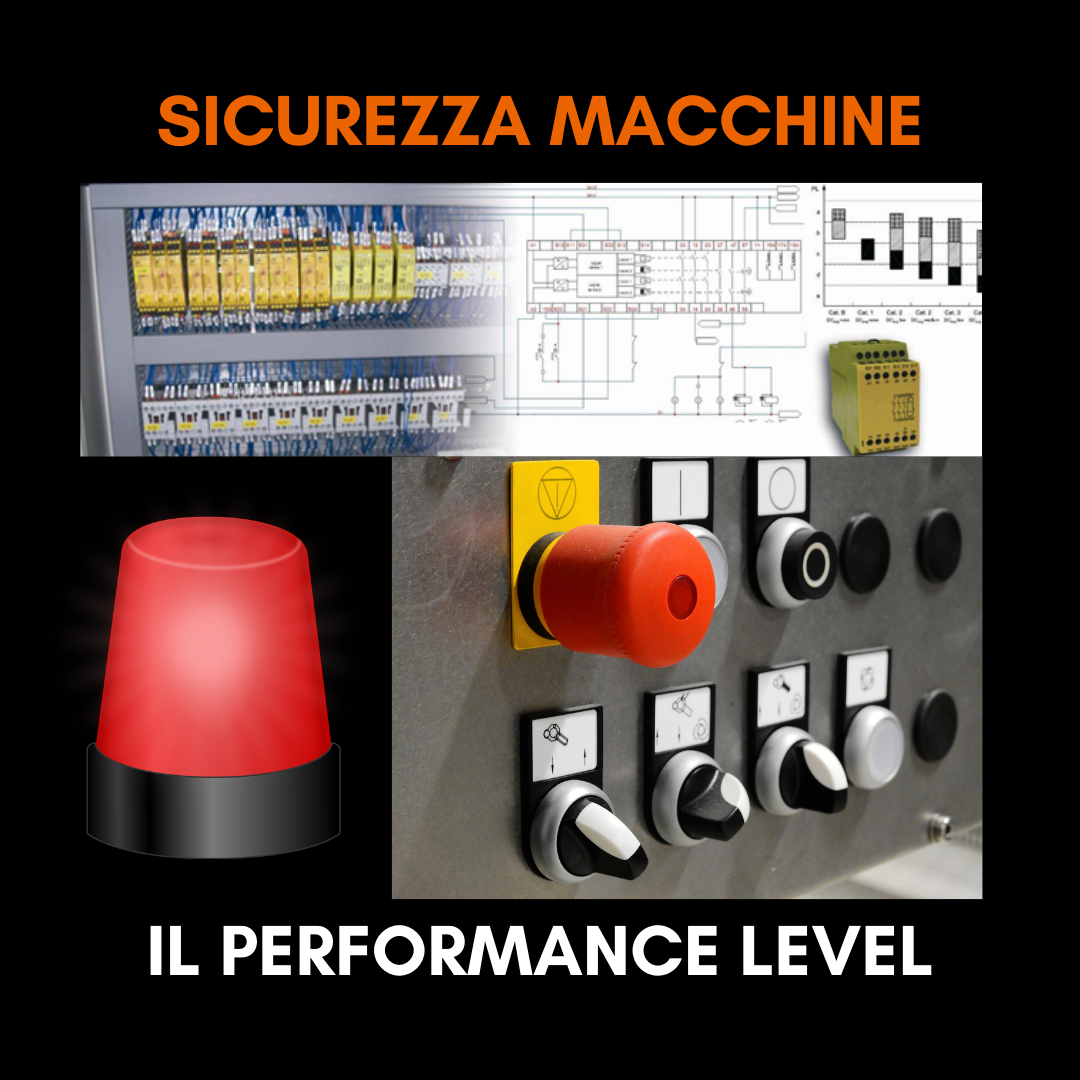 SICUREZZA MACCHINE: IL PERFORMANCE LEVEL